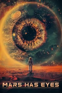 У Марса есть глаза (2024)
